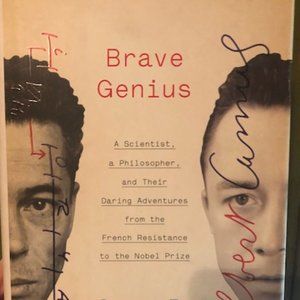 SOLD - Brave Genius: A Scientist, a Philosopher